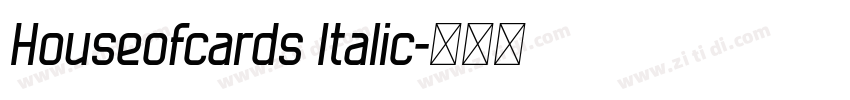 Houseofcards Italic字体转换